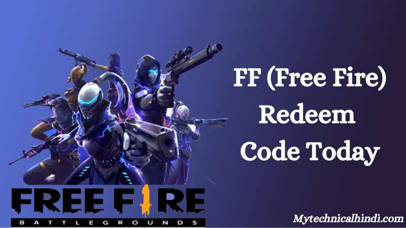 FF (Free Fire) - FF Redeem Code Today
